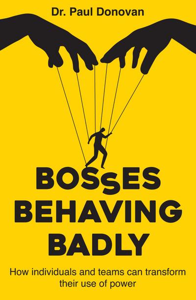 Bosses Behaving Badly