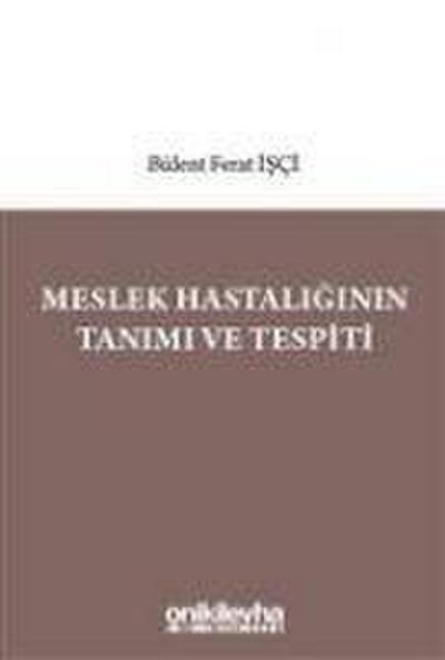 Meslek Hastaliginin Tanimi ve Tespiti