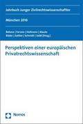 Perspektiven einer europäischen Privatrechtswissenschaft