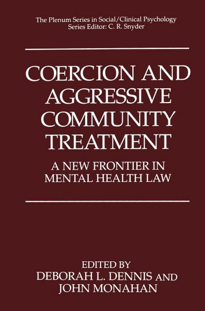 Coercion and Aggressive Community Treatment