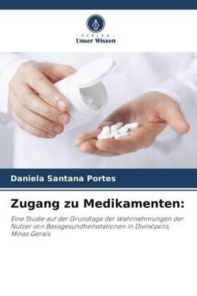 Zugang zu Medikamenten: