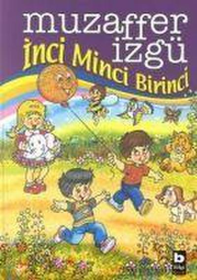 Inci Minci Birinci