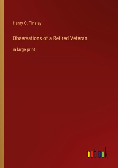 Observations of a Retired Veteran