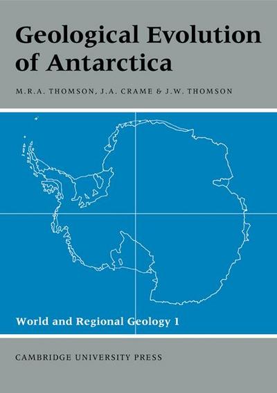 Geological Evolution of Antarctica