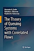 The Theory of Queuing Systems with Correlated Flows
