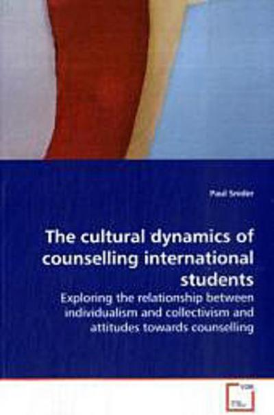 The cultural dynamics of counselling international  students
