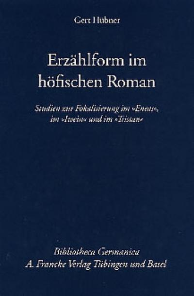 Erzählform im höfischen Roman