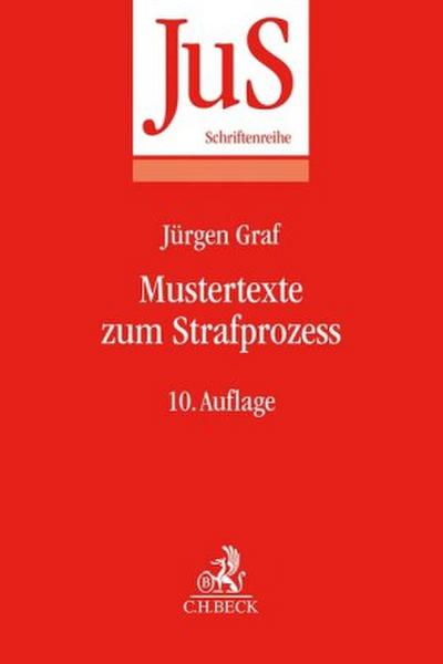 Mustertexte zum Strafprozess