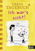 Gregs Tagebuch 4 - Ich war’s nicht!