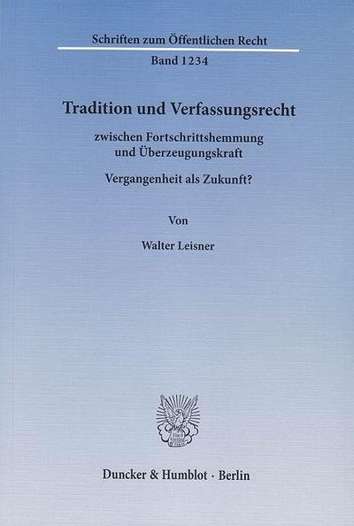Tradition und Verfassungsrecht