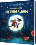Die kleine Hexe: Mein magisches Freundealbum: Ein zauberhaftes Eintragebuch für unvergessliche Erinnerungen