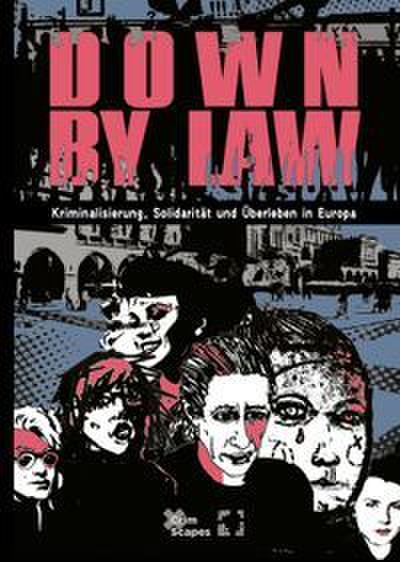 DOWN BY LAW