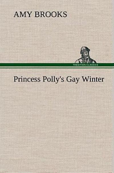 Princess Polly’s Gay Winter