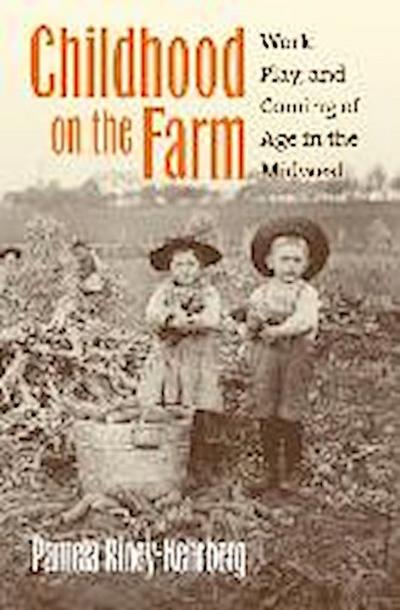 CHILDHOOD ON THE FARM