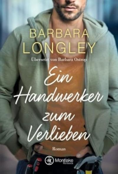 Ein Handwerker zum Verlieben