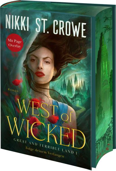 West of Wicked. Folge deinem Verlangen