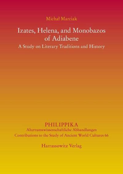 Izates, Helena and Monobazos of Adiabene