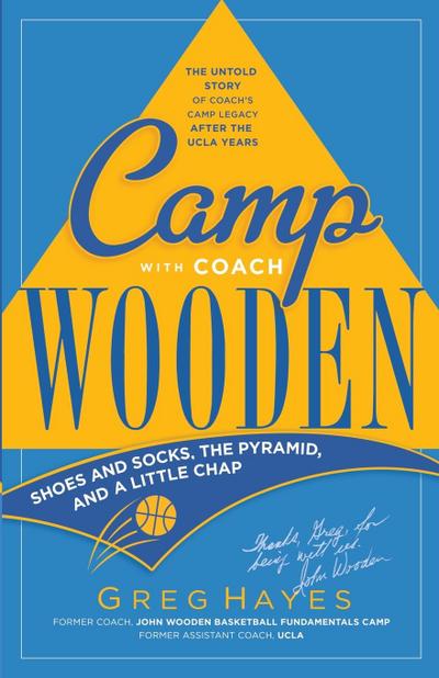 Camp With Coach Wooden