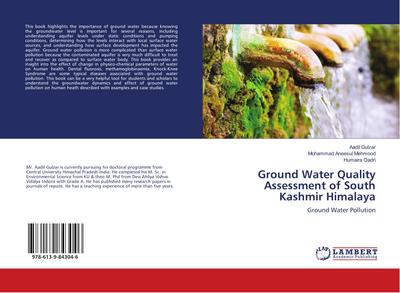 Ground Water Quality Assessment of South Kashmir Himalaya