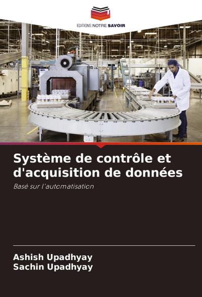 Système de contrôle et d’acquisition de données