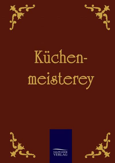 Küchenmeisterey