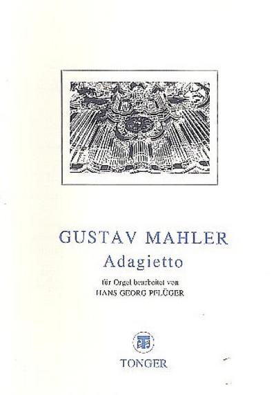 Adagietto aus der Sinfonie Nr.5für Orgel
