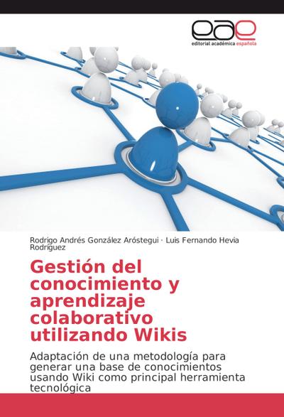 Gestión del conocimiento y aprendizaje colaborativo utilizando Wikis