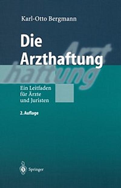 Die Arzthaftung