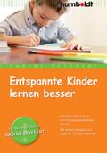 Entspannte Kinder lernen besser