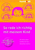 So rede ich richtig mit meinem Kind