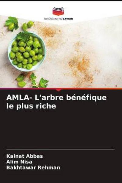 AMLA- L’arbre bénéfique le plus riche