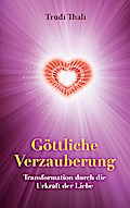 Göttliche Verzauberung