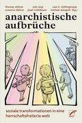 Anarchistische Aufbrüche