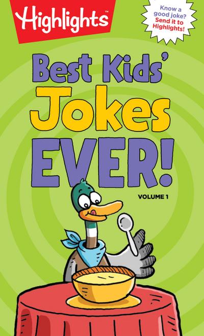 Best Kids’ Jokes Ever! Volume 1