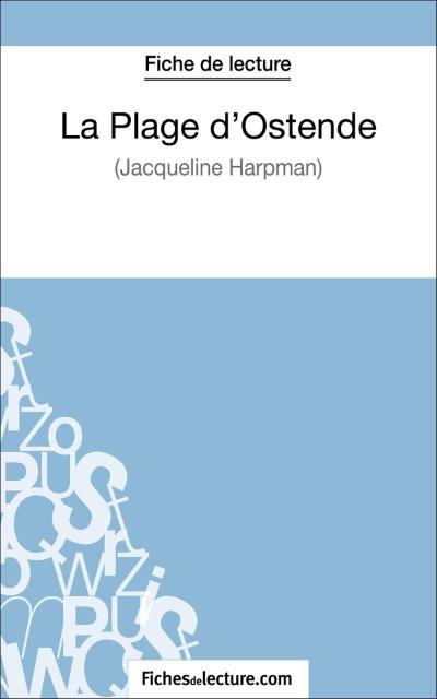 La Plage d’Ostende de Jacqueline Harpman (Fiche de lecture)