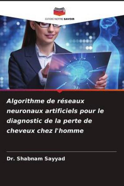 Algorithme de réseaux neuronaux artificiels pour le diagnostic de la perte de cheveux chez l’homme