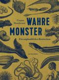 Henderson,Wahre Monster