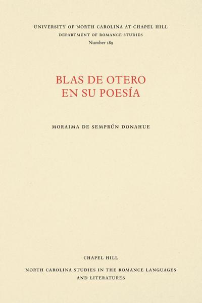 Blas de Otero en su poesía - Moraima de Semprún Donahue
