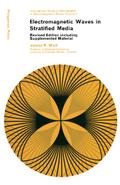 Electromagnetic Waves in Stratified Media