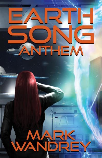 Anthem (Earth Song, #5)