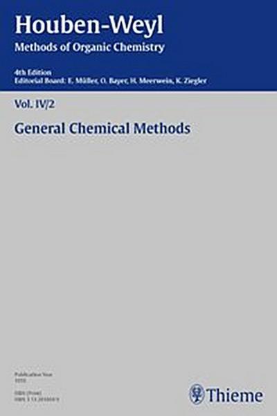 Houben-Weyl Methods of Organic Chemistry Vol. IV/2, 4th Edition