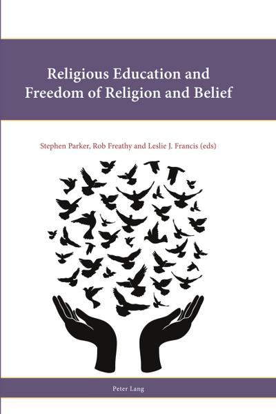 Religious Education and Freedom of Religion and Belief