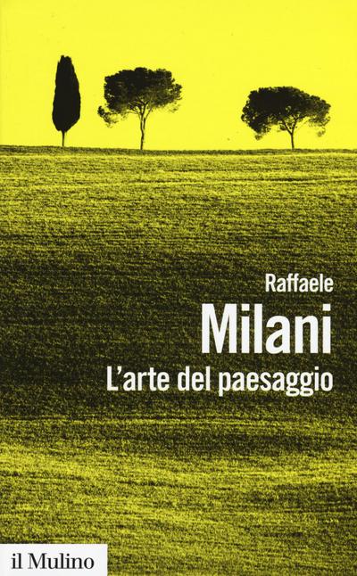 L’ arte del paesaggio