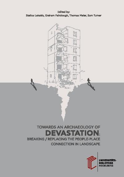 Towards an Archaeology of Devastation