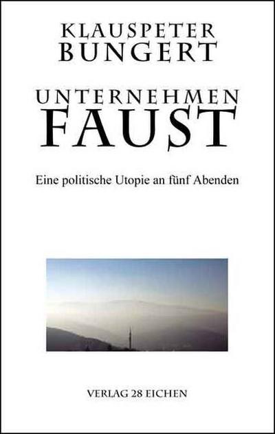 Unternehmen Faust