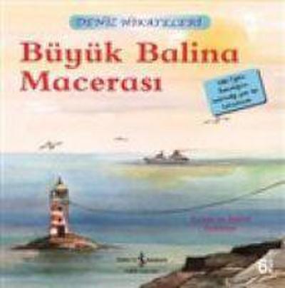 Deniz Hikayeleri - Büyük Balina Macerasi