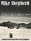 The Job Interview: A Collection of Short Stories