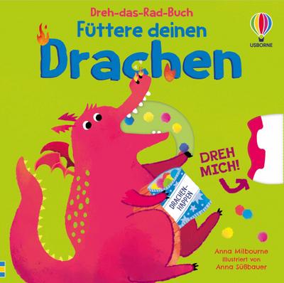 Dreh-das-Rad-Buch: Füttere deinen Drachen