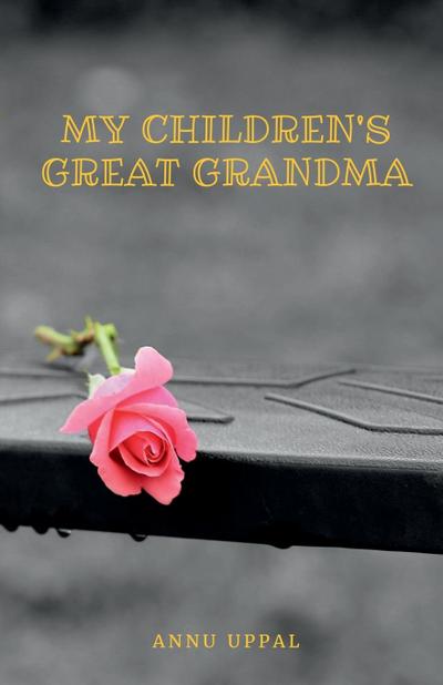 My Children’s Great Grandma