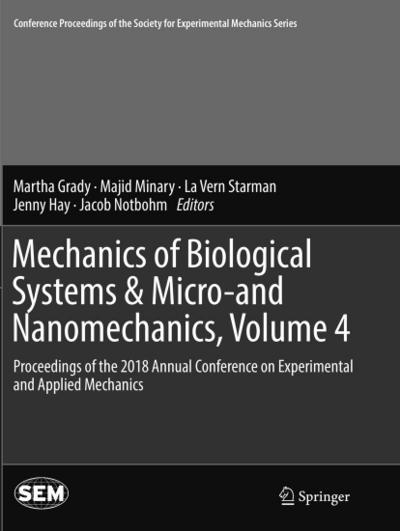 Mechanics of Biological Systems & Micro-and Nanomechanics, Volume 4
